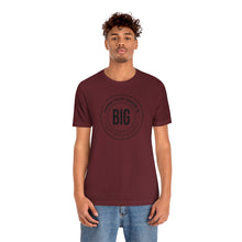Load image into Gallery viewer, When Your Vision is Big Jersey Short Sleeve Tee