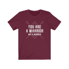 Load image into Gallery viewer, You are a Warrior Short Sleeve Crew Neck Tee
