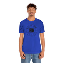 Load image into Gallery viewer, When Your Vision is Big Jersey Short Sleeve Tee