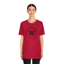 Load image into Gallery viewer, When Your Vision is Big Jersey Short Sleeve Tee